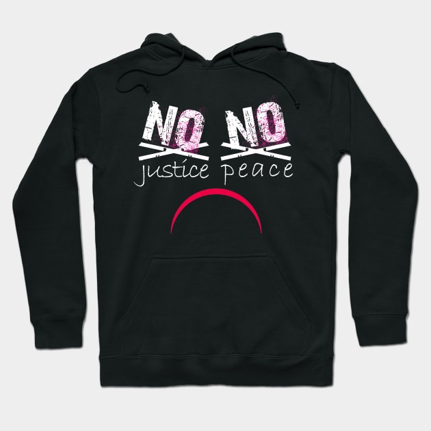 No Justice No Peace Hoodie by Sofiia Golovina